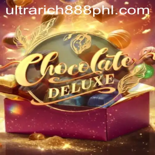 ChocolateDeluxe: An Exciting Dive Into the Sweet World of UltraRich888