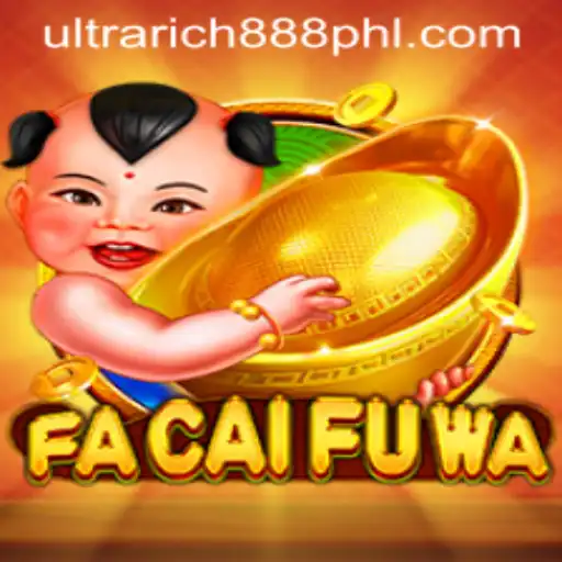 Discover the Thrilling World of FaCaiFuWa: An Insight into UltraRich888