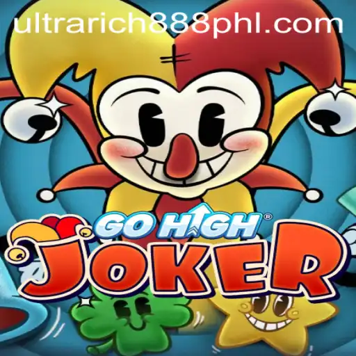 GoHighJoker: A Thrilling Experience with UltraRich888