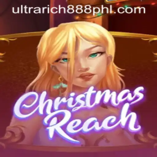 Discover the Exciting World of ChristmasReach: A Game for the UltraRich888