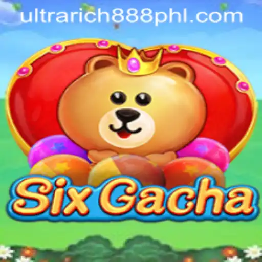 SixGacha: Dive into the World of Ultra-Rich Adventures